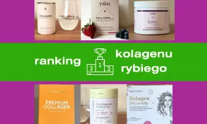 Ranking kolagenu rybiego. Zobacz, jakie kolagen rybi efekty możesz uzyskać, wybierając najlepsze produkty.