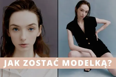Jak zostać modelką z niskim wzrostem i odnaleźć swój styl