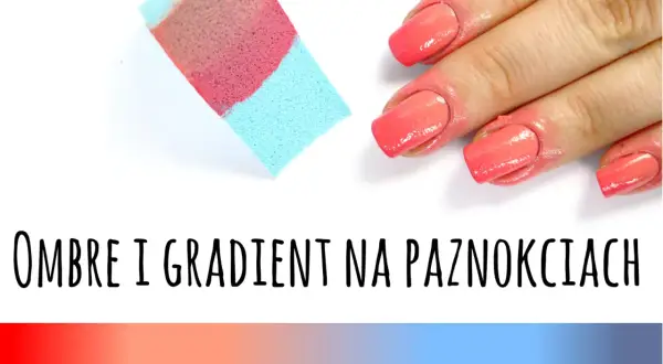 Gąbka do tworzenia ombre paznokci i dłonie z pięknymi, gradientowymi paznokciami w odcieniach koralu.