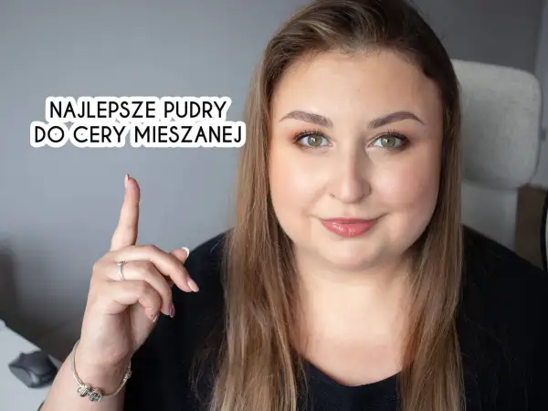 Szukasz idealnego pudru do cery mieszanej? Oto przegląd najlepszych produktów, które pomogą Ci zmatowić strefę T i nawilżyć policzki.